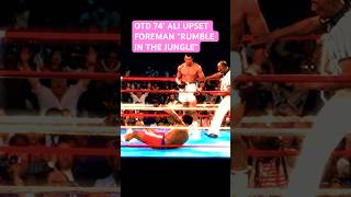 OTD 74’ ALI vs FOREMAN BOXING CLASSICboxing boxingvideos muhammadali boxingnews boxingshorts [upl. by Elka]