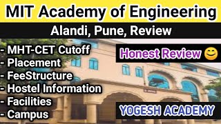 MIT Academy of Engineering Alandi Pune Review Campus Placement Fees Hostel information Cutoff tour [upl. by Azzil]