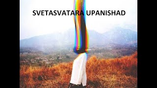 Svetasvatara Upanishad Versewise part 3 [upl. by Rodie104]