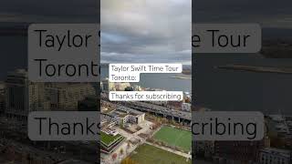 Taylor Swift Time Tour Toronto You on your own kidThanks subscribingcanadaontheroad taylorswift [upl. by Nash145]