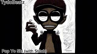 Pop Yo Shi with Stitch TydoBeatz [upl. by Retrop]