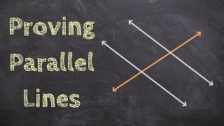 Proving Parallel Lines with Angle Relationships [upl. by Dalenna201]