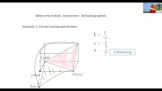 Beispiel Berechnung Millersche Indices bei Kristallebenen 1 [upl. by Eillil]