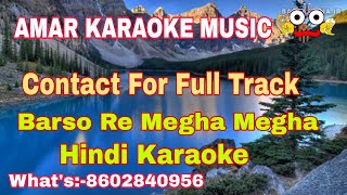 Barso Re Megha Megha  Karaoke Track With Lyrics  Karaoke Store [upl. by Prader]