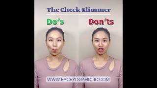 The Cheek Slimmer Do’s and Don’ts [upl. by Thorlie891]