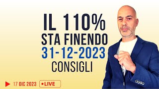 Il 110 sta finendo consigli e proroghe 2024 sbrigatevi [upl. by Datnow]