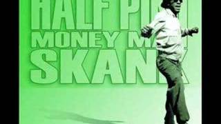 Half Pint  Money Man Skank [upl. by Chiou972]