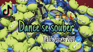 Dance se souber tiktok Versão 2021 [upl. by Lemrej715]