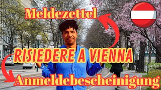 Risiedere a Vienna Meldezettel e Anmeldebescheinigung [upl. by Heisel]