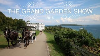 The Grand Garden Show on Mackinac Island  Garden Answer [upl. by Yer522]