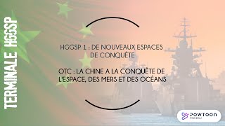 TERMINALE HGGSP LA CHINE A LA CONQUETE DE LESPACE DES MERS ET DES OCÉANS [upl. by Ramunni1]