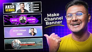 How To Make a Professional YouTube Banner Smartphone  YouTube Banner Kaise Banaye [upl. by Herbie414]