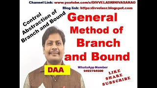 General Method of Branch and Bound  Branch and Bound  Control abstraction of Branch and Bound [upl. by Tarsus]