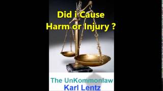 048  Karl Lentz  Did i Cause Harm or Injury [upl. by Rausch]