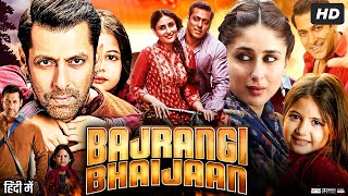 Bajrangi Bhaijaan Full Movie Review amp Facts HD  Salman Khan  Kareena Kapoor  Nawazuddin [upl. by Tiffany133]