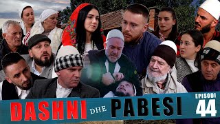 DASHNI DHE PABESI  Episodi 44 Tregime të Vjetra [upl. by Pasquale944]