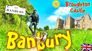 Banbury amp Broughton Castle England  A Travellers Memoir [upl. by Ilah]