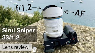 Sirui Sniper 33 f12 – lens review amp a lot of sample photos [upl. by Eimarrej]