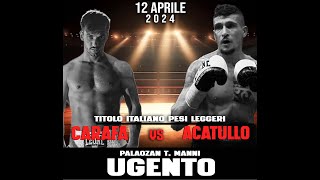 Titolo Italiano Pesi Leggeri Pro  CARAFA vs ACATULLO [upl. by Finah]