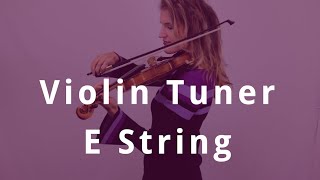 Violin Tuning E String Sound [upl. by Aneral]