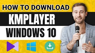 How to Download KMPlayer For Windows 10 [upl. by Cochard888]