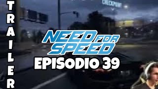 NFS  TRAILER EP39 4k 60fps HDR [upl. by Atniuq]