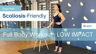 16Min ScoliosisFriendly LOW IMPACT FullBody Workout BEGINNER [upl. by Vastha]