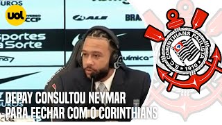 CORINTHIANS DEPAY DIZ QUE CONSULTOU NEYMAR E SE SENTIU EM CASA COM TORCIDA NO ESTÁDIO [upl. by Acinorev]