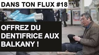 Offrez du dentifrice aux Balkany DansTonFlux 18 [upl. by Siskind]