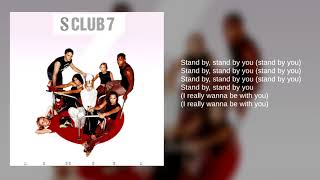 S Club 7 Stand By You UK Album Edition Lyrics [upl. by Acinemod740]