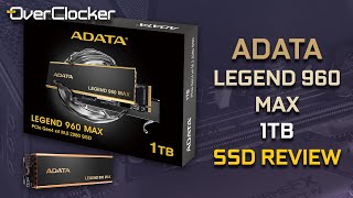 ADATA Legend 960 Max  A Performance SSD for those on a tight budget [upl. by Elylrac]