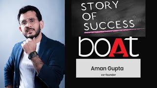 कैसे बनी Boat Company Highly ProfitableZero to Hero Journey Of Aman Gupta [upl. by Eelamme]