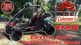 Coleman KT196 Electric Start amp Performance Mods [upl. by Leonhard]