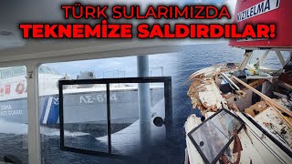 YUNAN SAHİL GÜVENLİK BOTU TEKNEMİZE SALDIRDI  TEKNEMİZ PARAMPARÇA  TÜRK SULARIMIZDA YAŞANANLAR [upl. by Mauralia581]