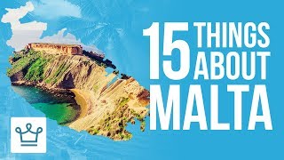 15 Things You Didnt Know About Malta [upl. by Yentruocal836]