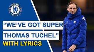 quotWeve Got Super Thomas Tuchelquot  Chelsea Fans At Leicester With Lyrics [upl. by Nittirb]