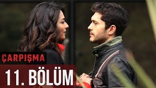 Çarpışma 11 Bölüm [upl. by Thorsten818]