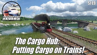 The Cargo Hub Putting Cargo on Trains  Transport Fever 2 S1E9 [upl. by Luar150]