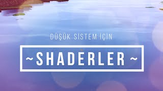 MİNECRAFT Düşük sistem için iyi 3 SHADER [upl. by Hairym]