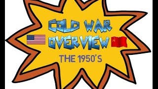 COLD WAR OVERVIEW The 1950s [upl. by Harl]