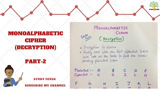 MONOALPHABETIC CIPHER WITH EXAMPLE  DECRYPTION  SUBSTITUTION TECHNIQUE  PART  2 [upl. by Fanchette]