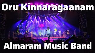 Oru Kinnaragaanam  Almaram Music Band almarammusicbandmusicsongstrendingviralreelconcert [upl. by Ocsicnarf]