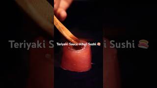 teriyakisauceaburi sushi 🍣 foodlover teriyaki teriyakisauce foodie food reels [upl. by Eyr]