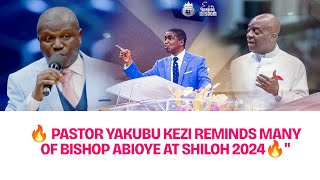 🔥REMINDS MANY OF BISHOP ABIOYE AT SHILOH 2024 POWERFUL SERMON BY PASTOR YAKUBU KEZI🔥 [upl. by Odlanyer]