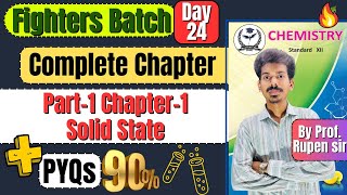 Complete Chapter 1 Solid State Chemistry Class 12th PYQs  Theory Chemistry fightersbatch [upl. by Ilsel]