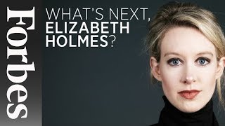 Looking Toward Theranos’ Rocky Future  Forbes [upl. by Burrow]