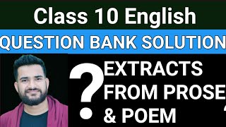 10th English Extracts from prose and Extract from poem Class 10 Question Bank Solutions for MP Board [upl. by Toback]