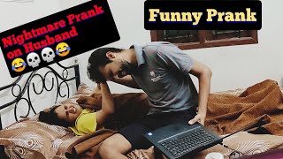 NIGHTMARE PRANK ON HUSBAND  Cute reaction Revenge prank [upl. by Immak]