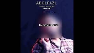 Abolfazl fallah hanooz asheghtem speed up edited by Dlwar Rekane Music byU”nC3nS0r€d [upl. by Annasoh692]