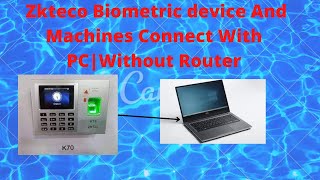 How To Zkteco Biometric device Connect With PC ZK Attendance Machine Connect With Laptop [upl. by Three]